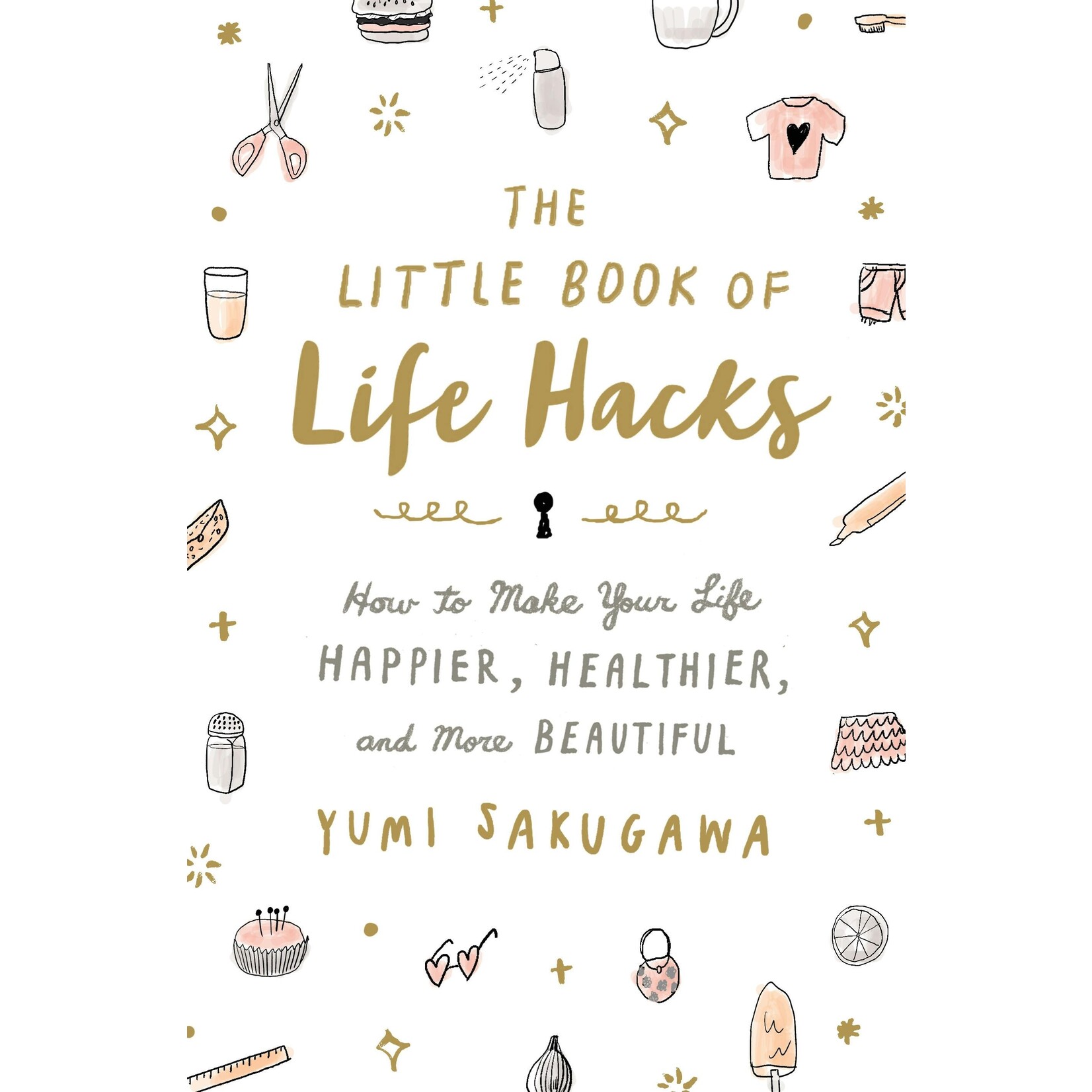 Macmillan LITTLE BOOK OF LIFE HACKS