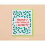 And Here We Are Merry Christmas, I Guess????