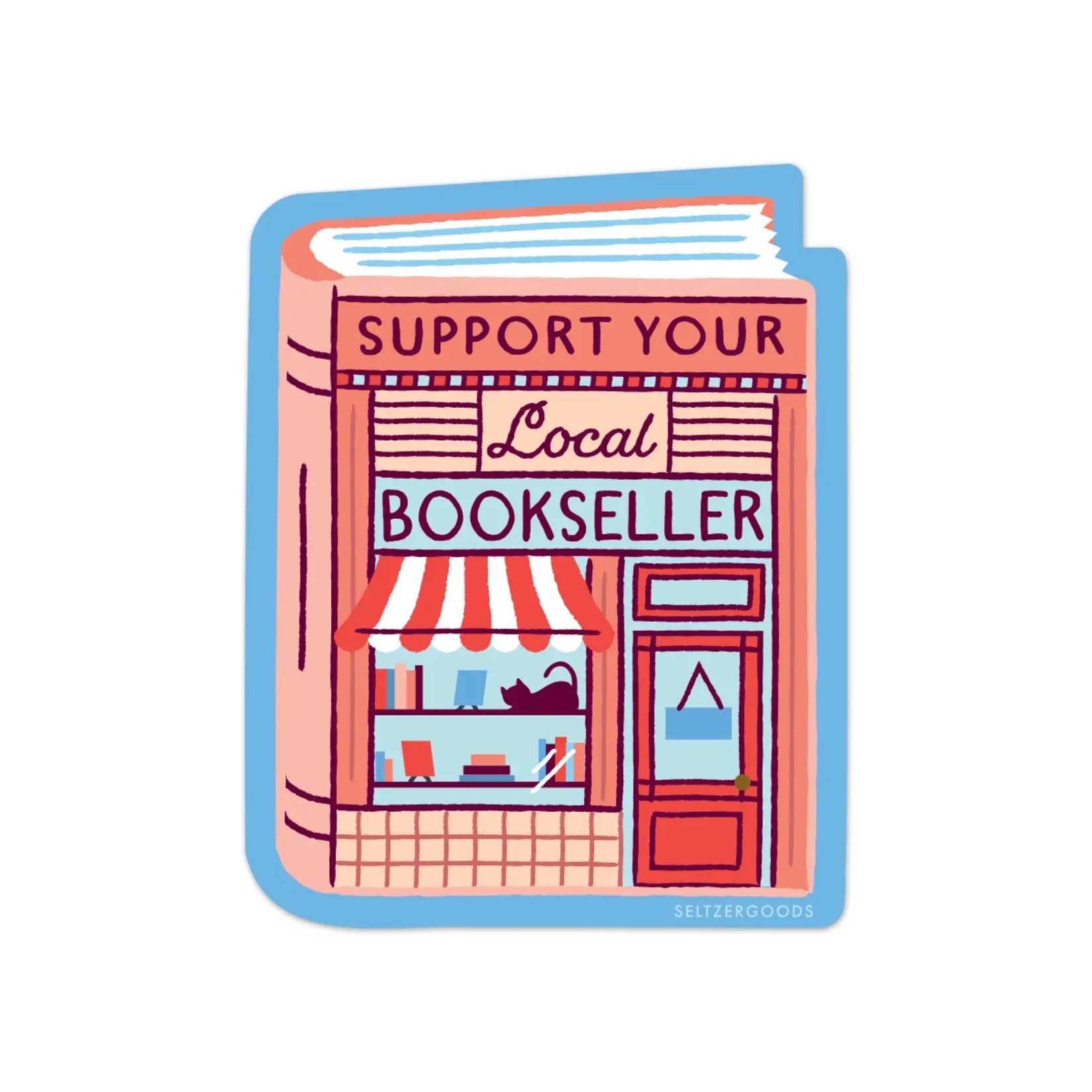Seltzer Support Local Bookseller Sticker