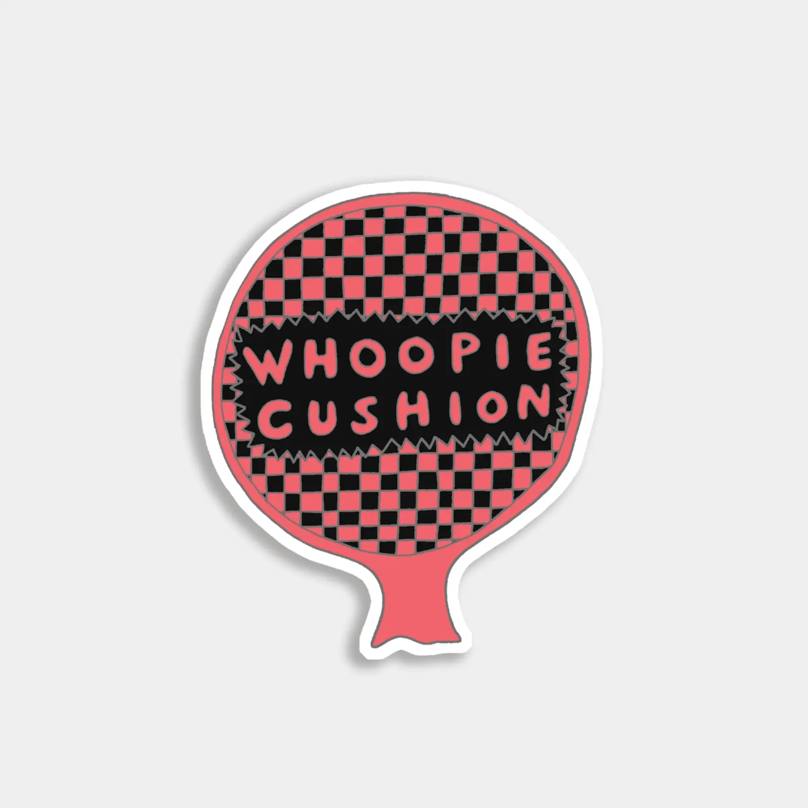 You've Got Pen On Your Face Whoppee Cushion Sticker