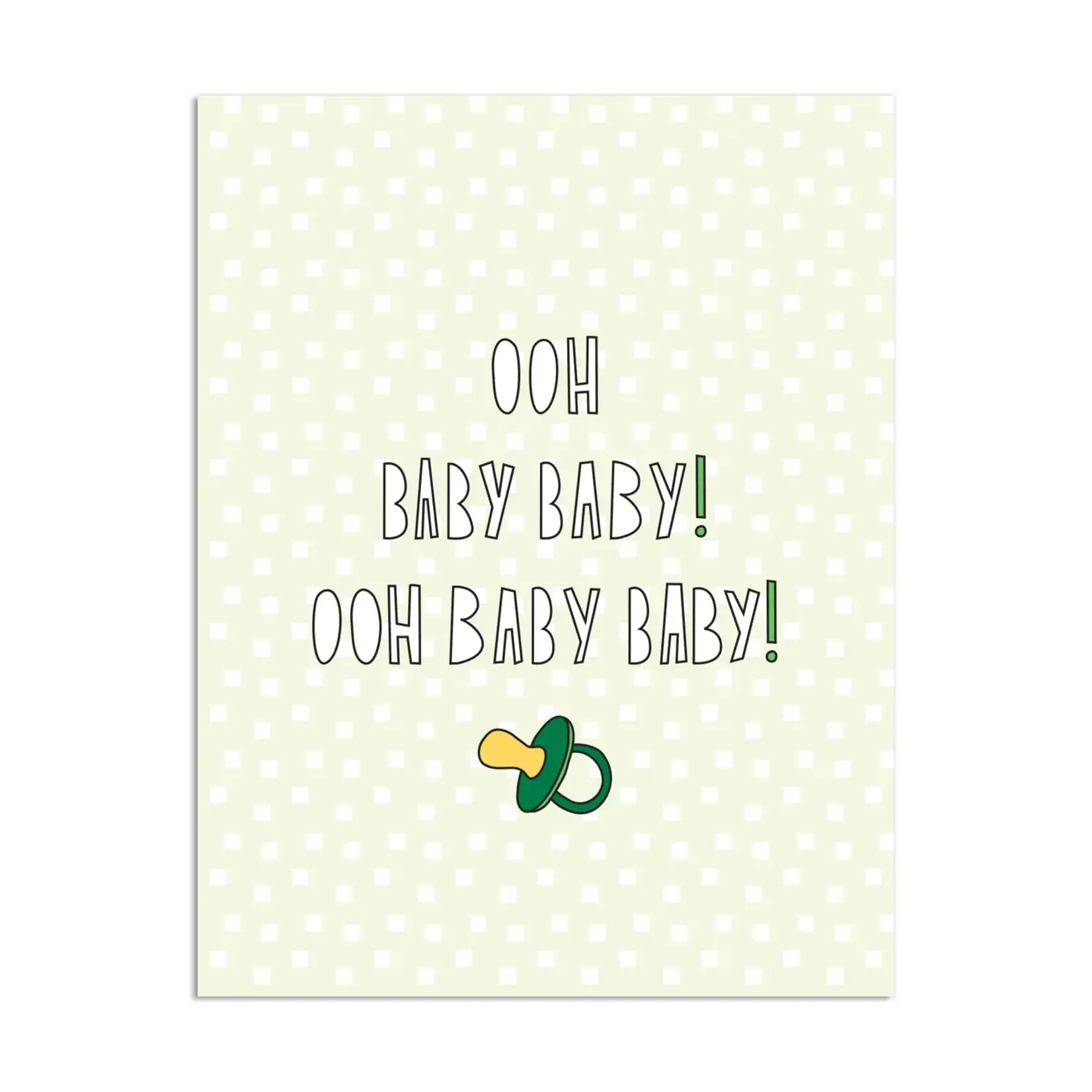 Near Modern Disaster Ooh Baby Baby Card