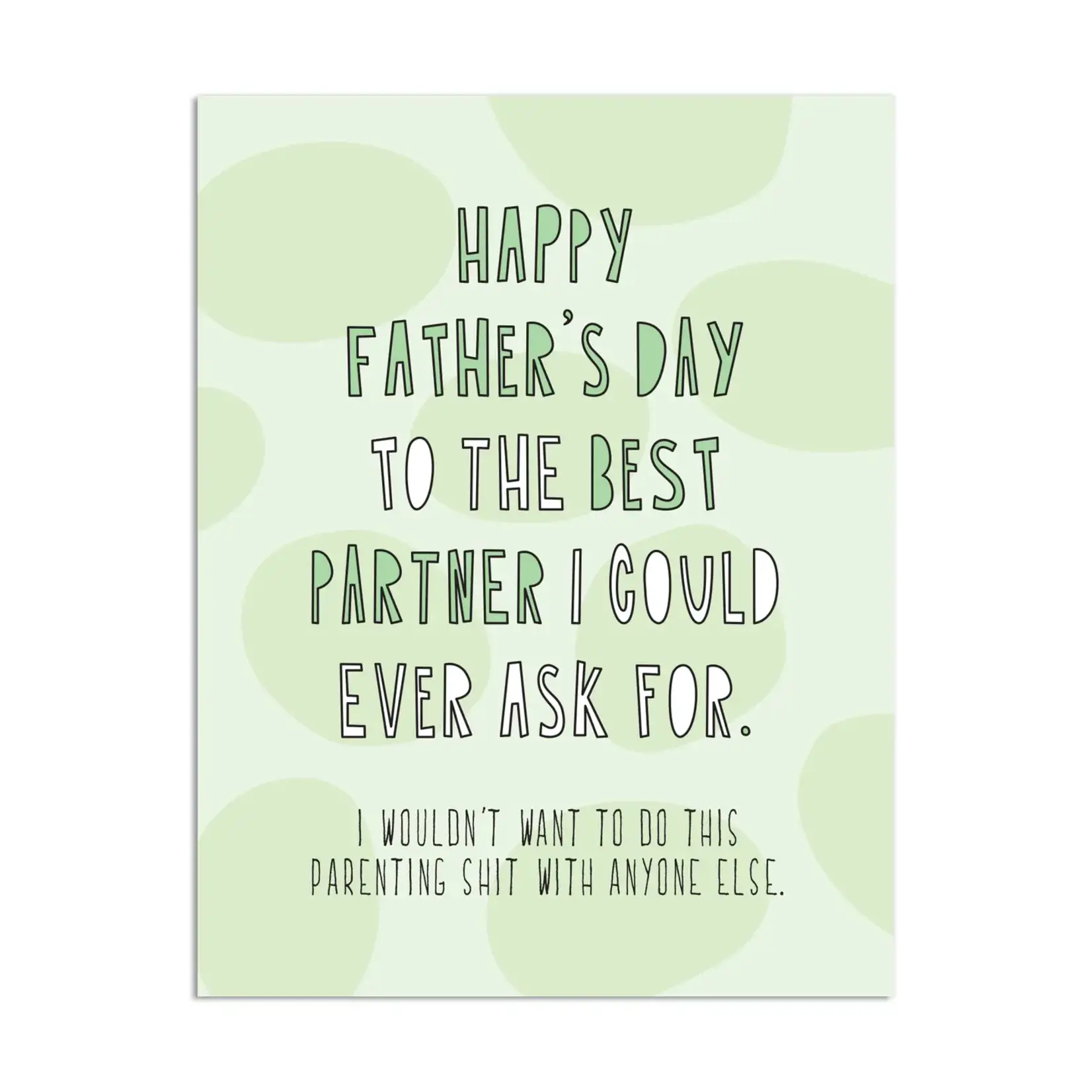 Near Modern Disaster Best Partner Father's Day Card