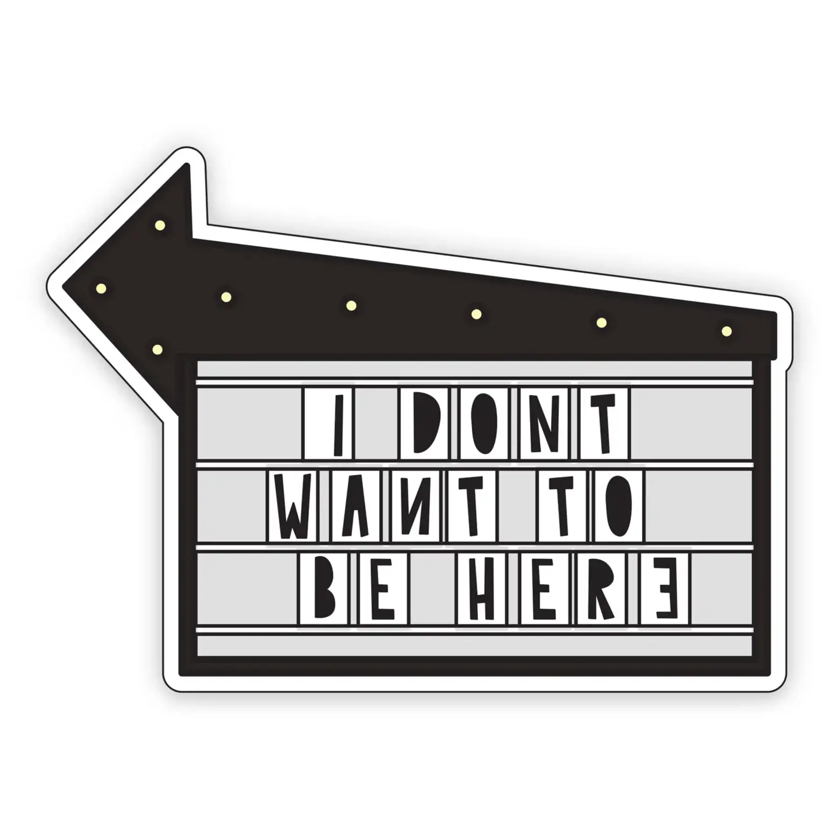 Near Modern Disaster I Don't Want To Be Here Sticker