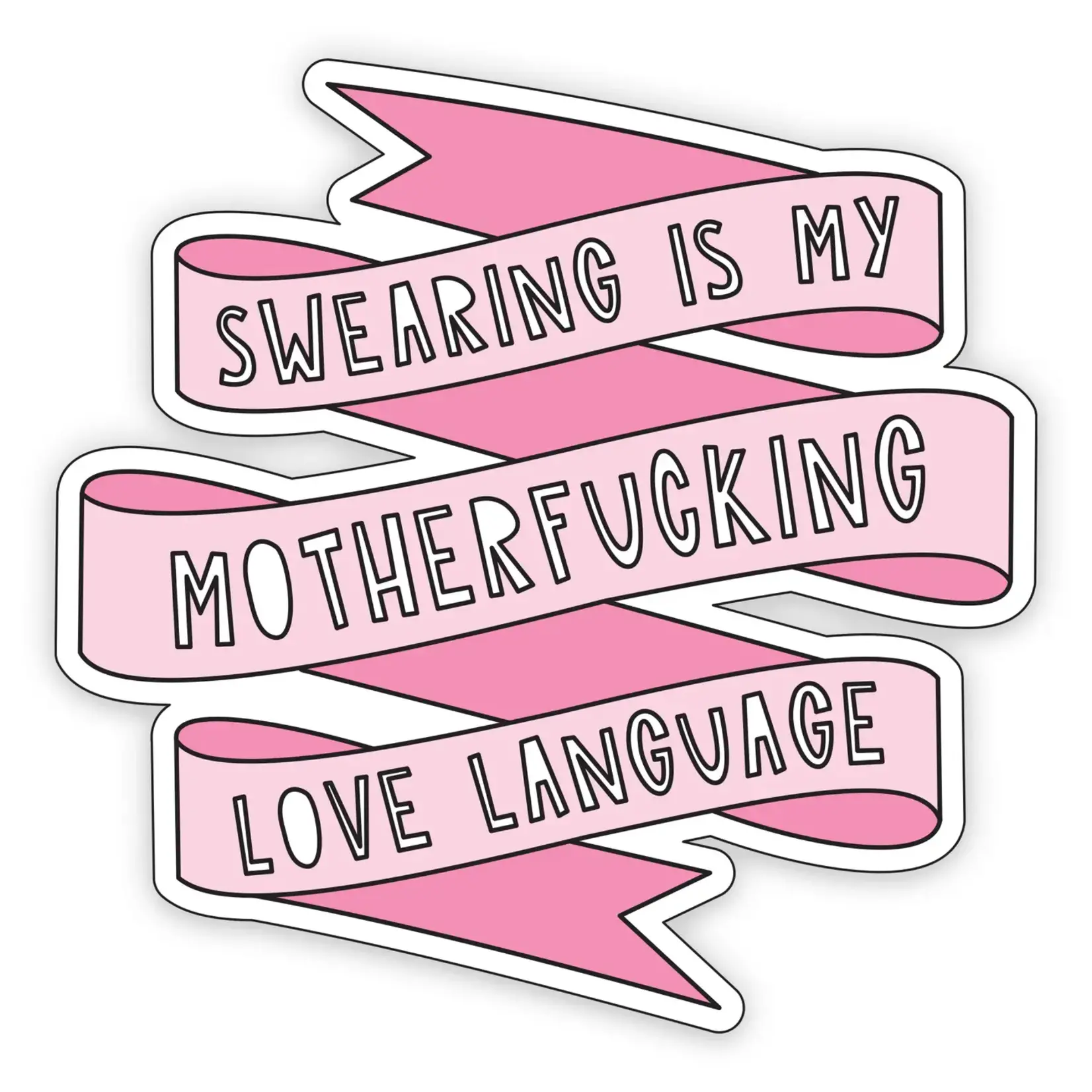 Near Modern Disaster Swearing Is My Mf Love Language