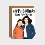 Brittany Paige Happy Birthday To My Favorite Girl Card