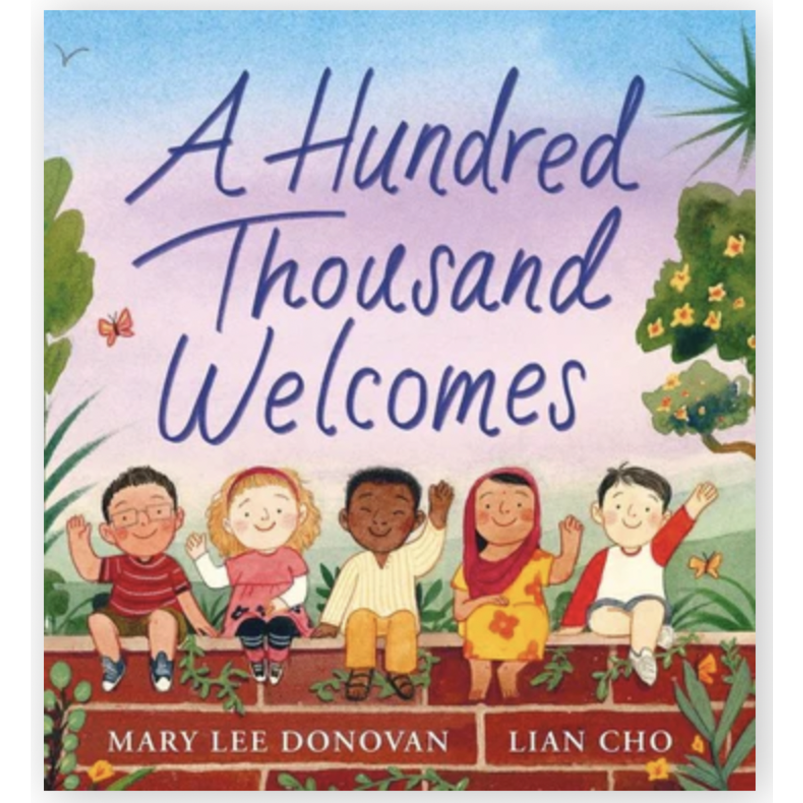 Harper Collins A HUNDRED THOUSAND WELCOMES