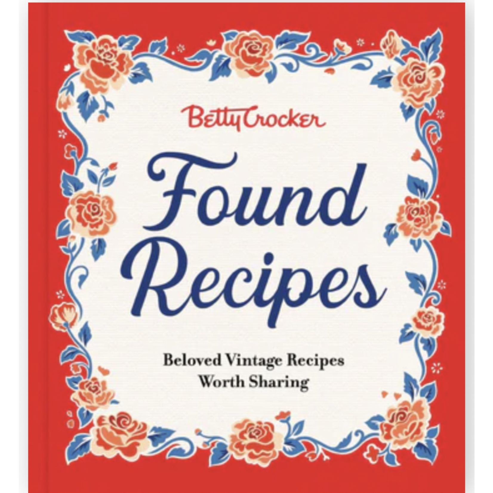 Harper Collins BETTY CROCKER FOUND RECIPES