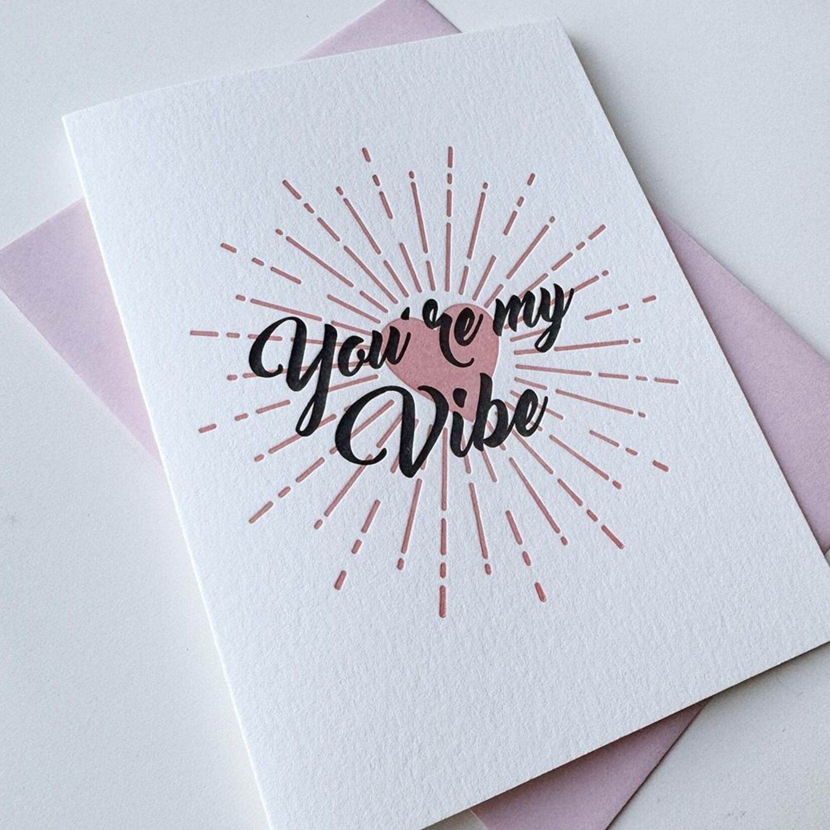 Steel Petal Press You're My Vibe