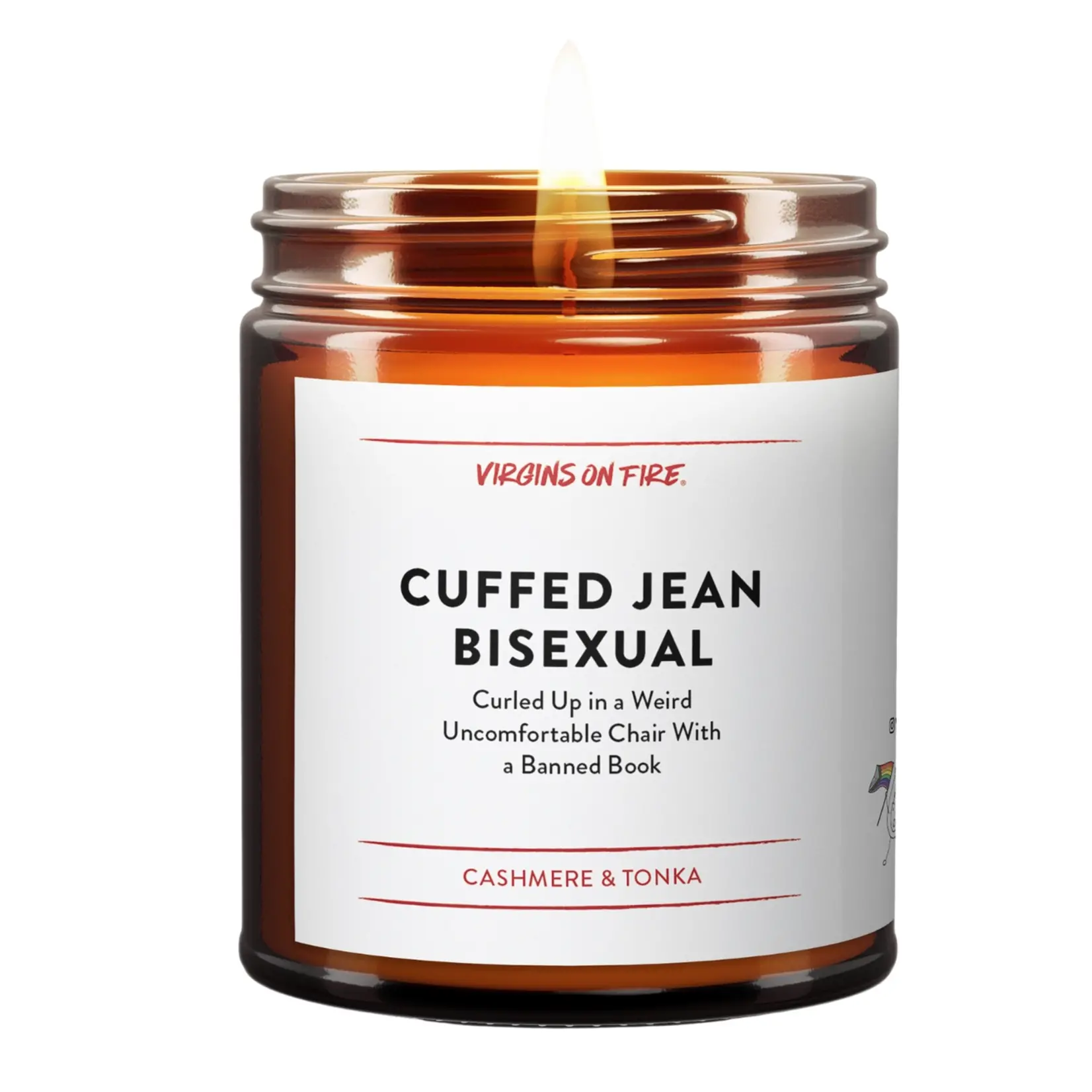 Virgins on Fire Cuffed Jean Bisexual Candle