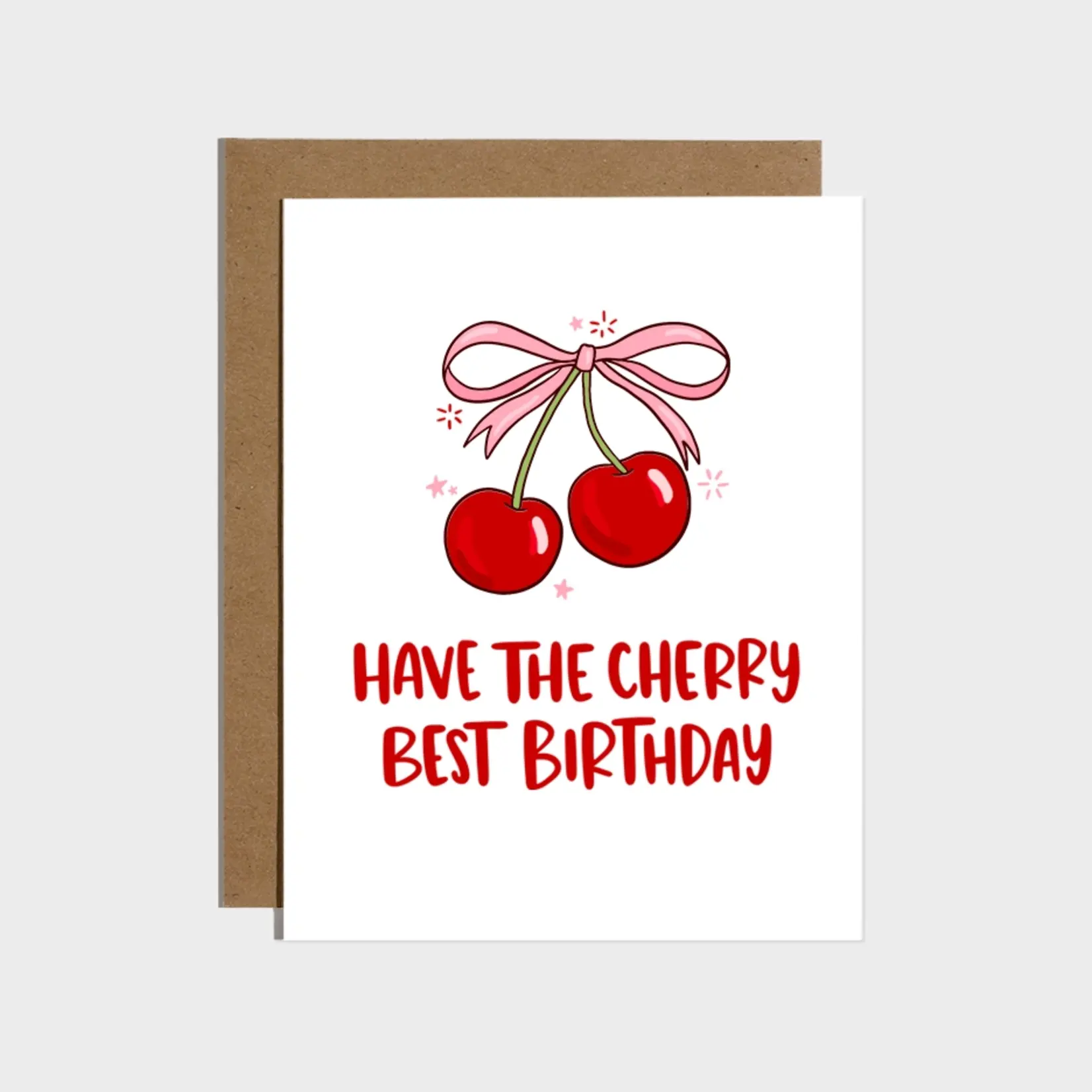 Brittany Paige Have the Cherry Best Birthday Card