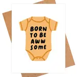 IEJ Studio Born To Be Aww-Some Card