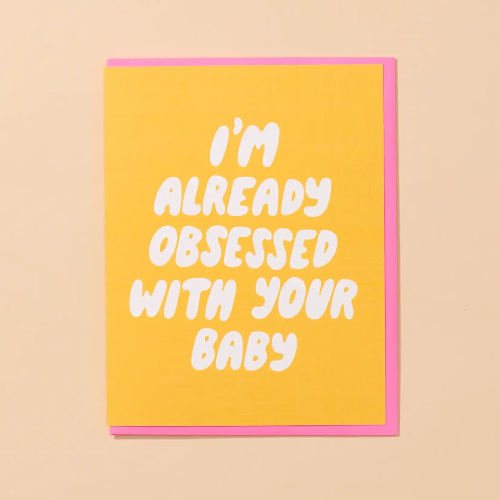 And Here We Are Already Obsessed Card