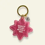 That's So Andrew Blame A Man Keychain
