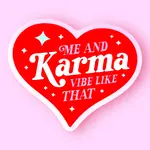 The Hissin' Kitten Me and Karma Vibe Like That Sticker