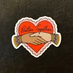 Houndstooth Design + Supply Co Better Together Sticker
