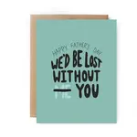 Unblushing Lost Without You Card