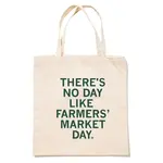 Raygun No Day Like Farmers' Market Day Tote Bag
