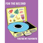 Cards by De For the Record You're My Favorite
