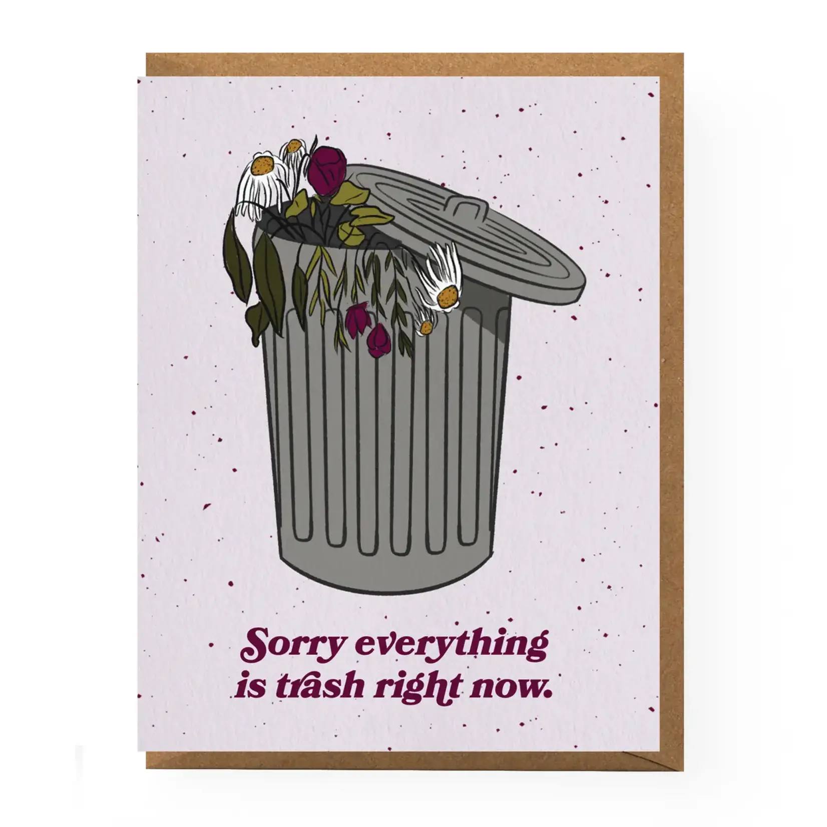 Boss Dotty Everything Is Trash Sympathy Card