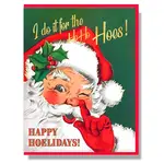 Smitten Kitten Do it For the HoHoHos Card