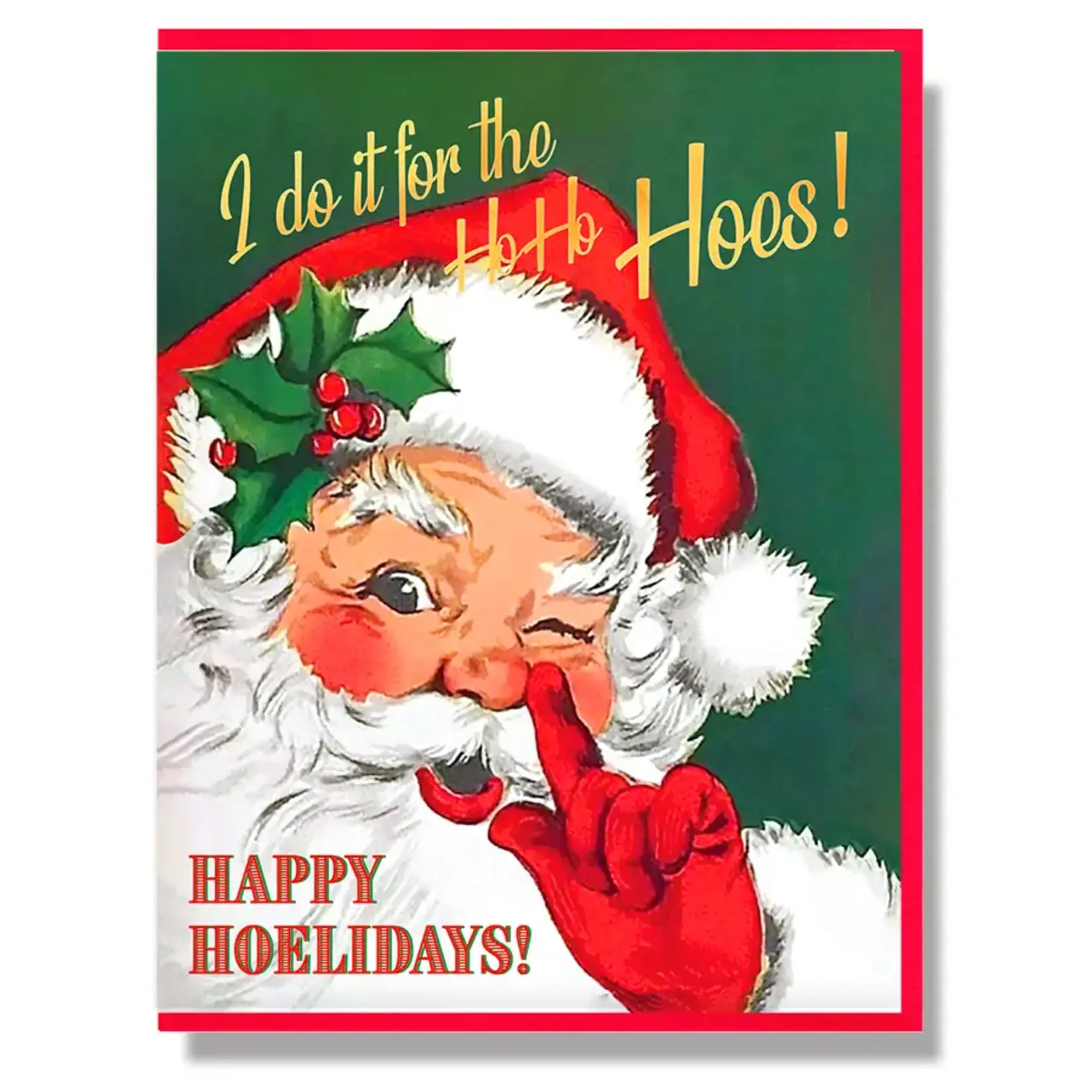 Smitten Kitten Do it For the HoHoHos Card