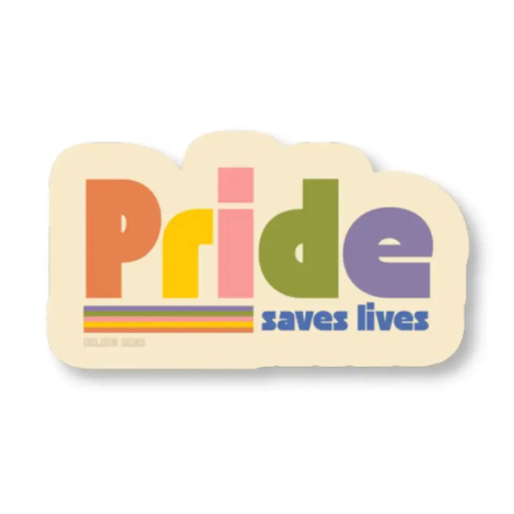Golden Gems Pride Saves Lives Sticker