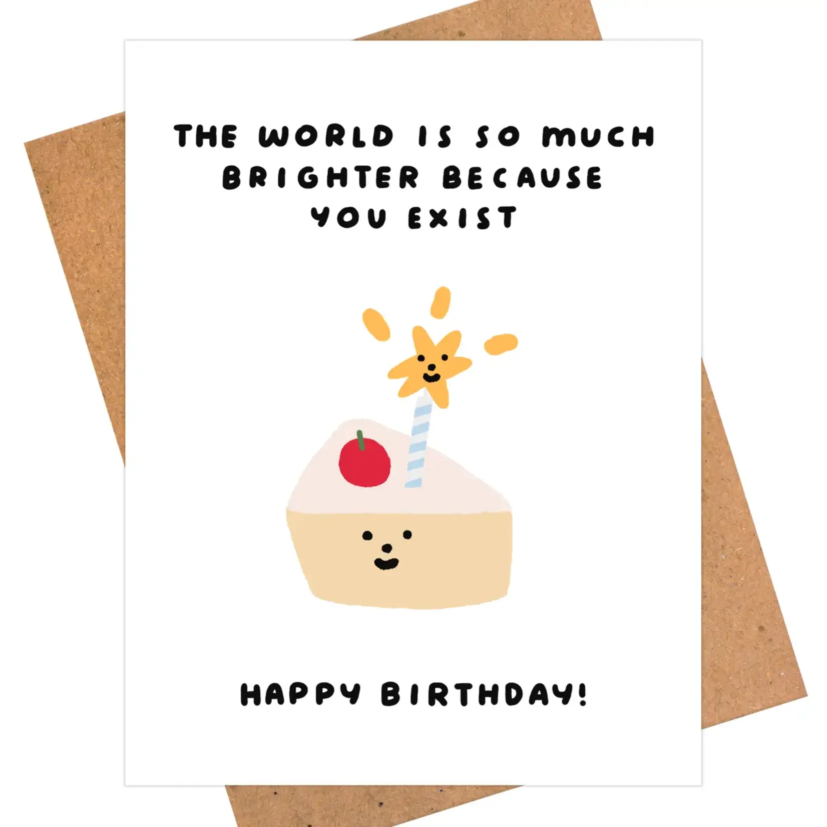 IEJ Studio World is Brighter Birthday Card