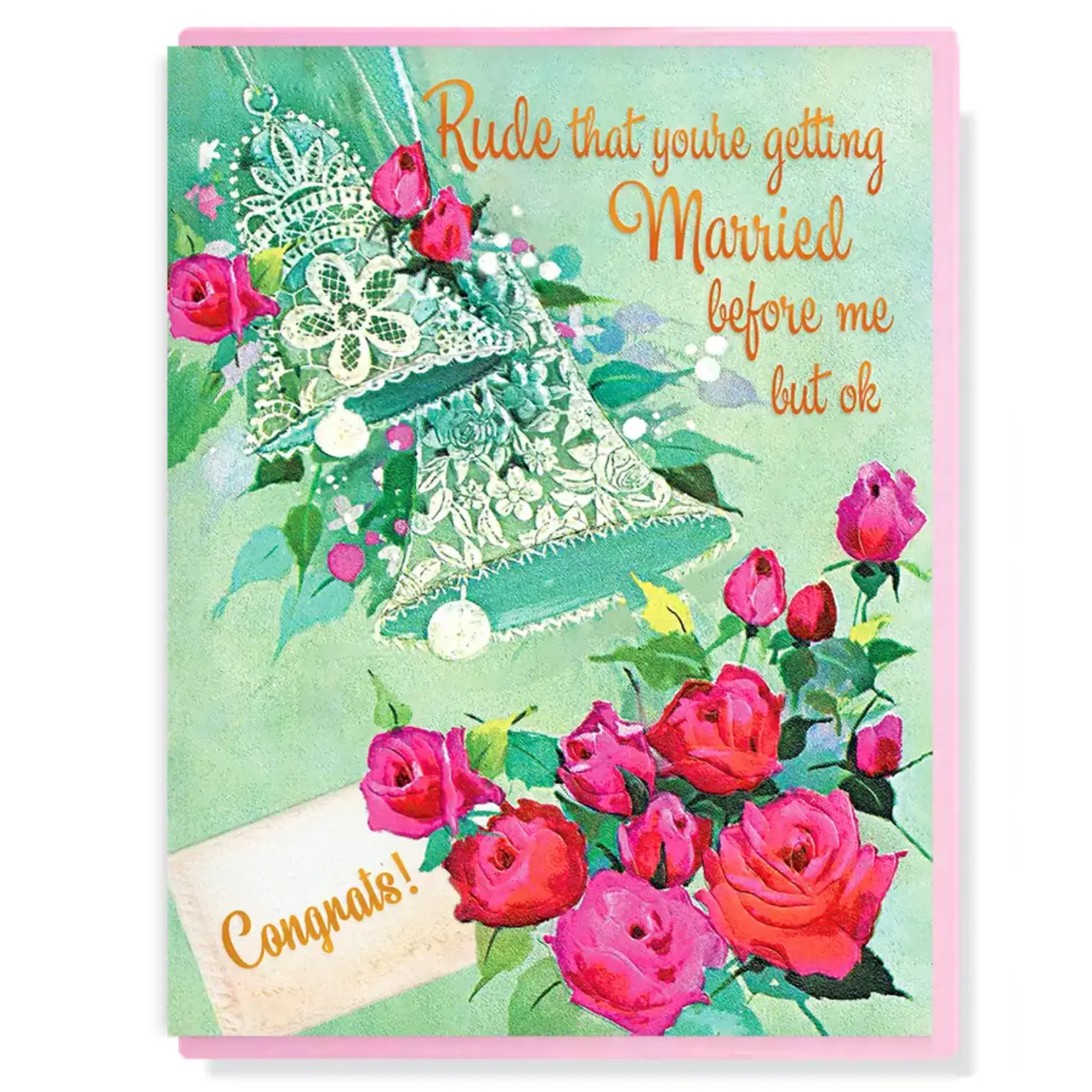 Smitten Kitten Married Before Me Wedding Card