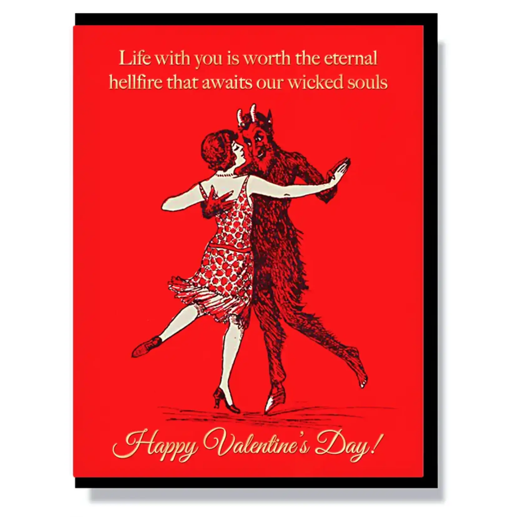 Smitten Kitten Worth the Eternal Hellfire Valentine's Card