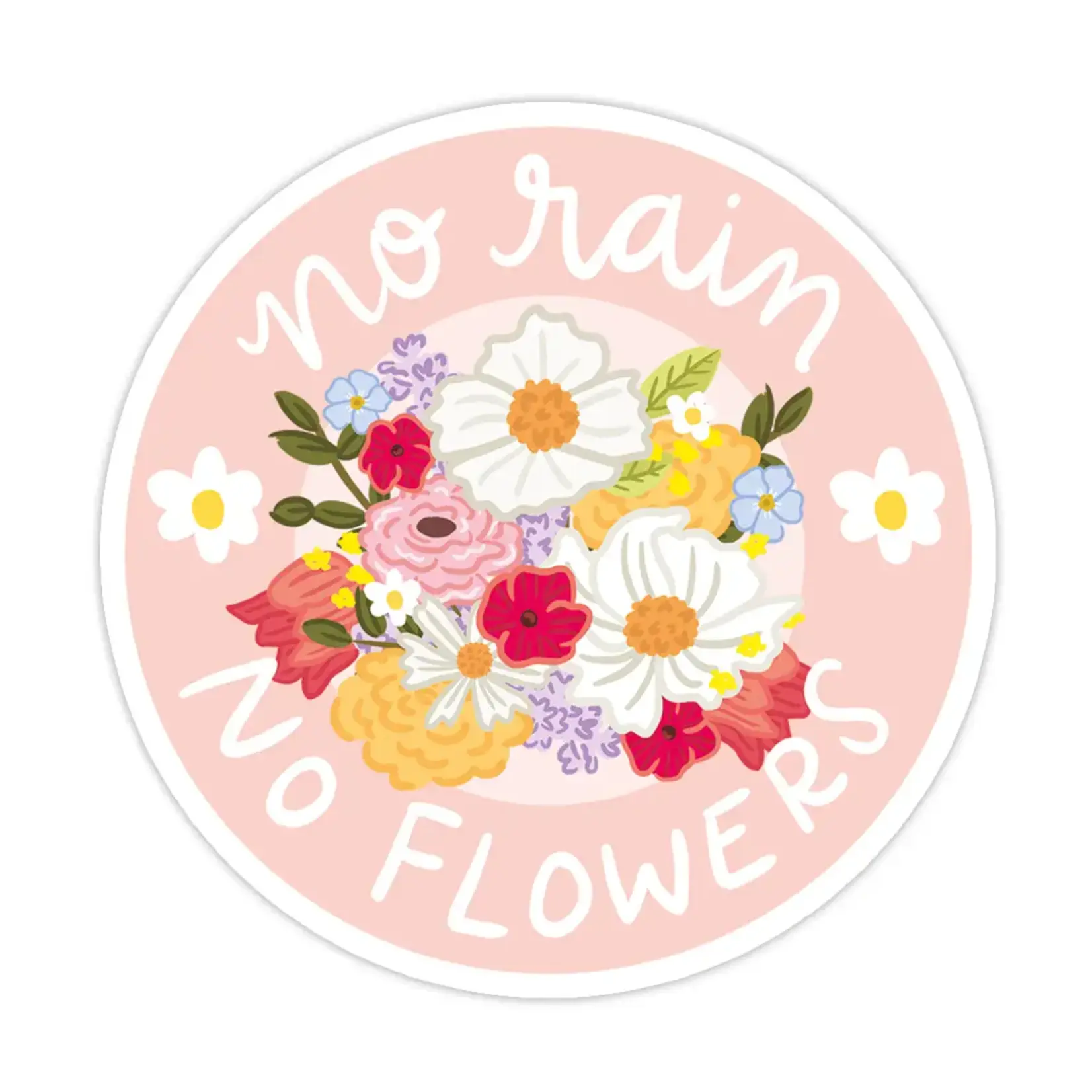 Bloomwolf Studio No Rain No Flowers Sticker