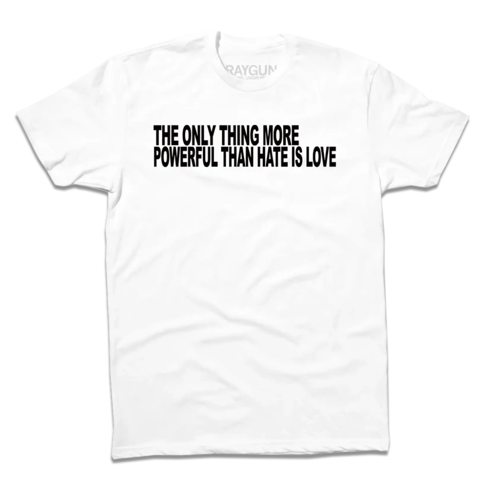 Raygun Only Thing More Powerful Tee