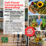 Fall Floral Centerpiece Workshop on 9/16