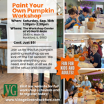 Paint Your Own Pumpkin workshop on 9/16