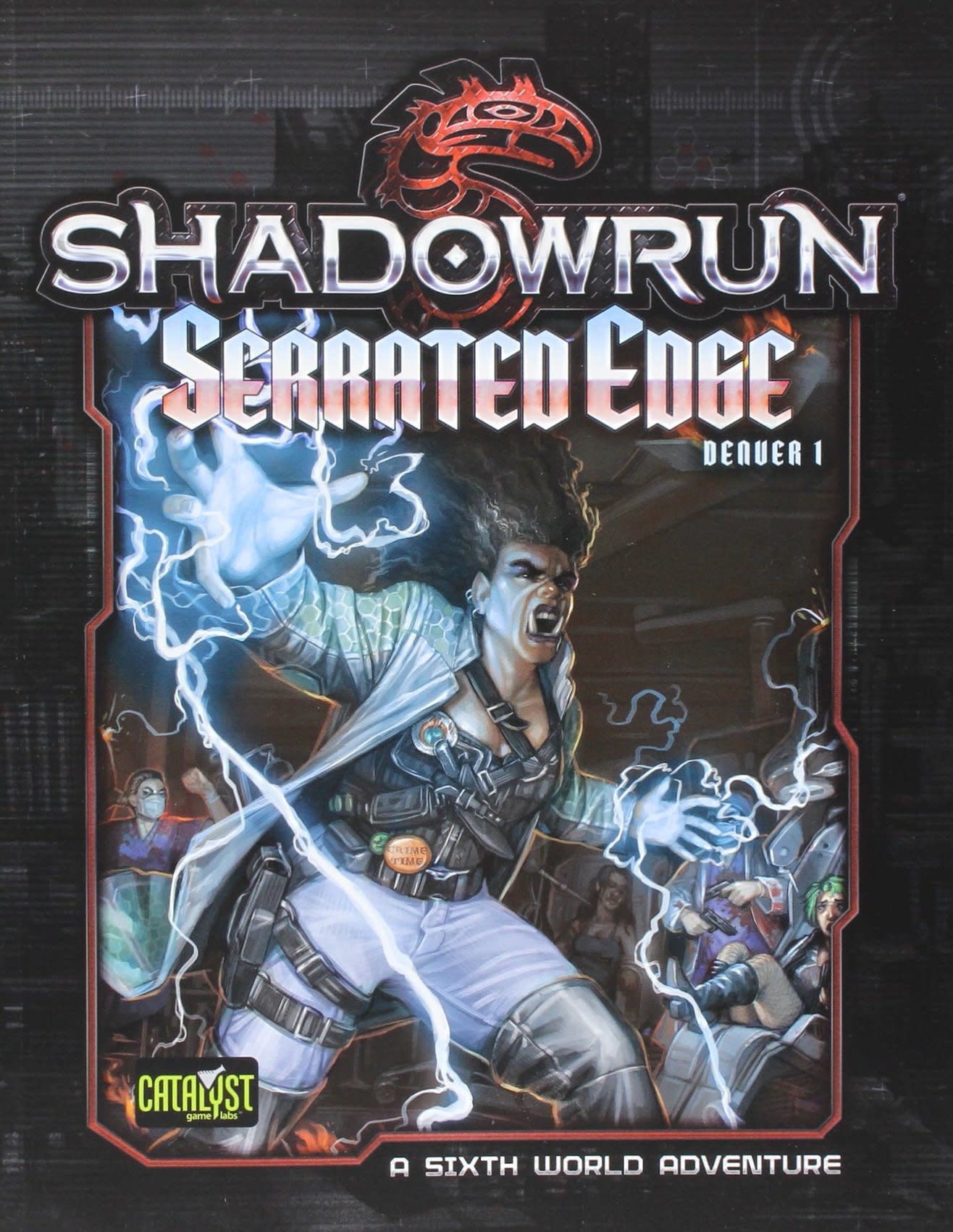 Catalyst Game Labs Shadowrun RPG 5E: Serrated Edge Denver 1