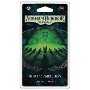 Fantasy Flight Arkham Horror LCG: Into the Maelstrom