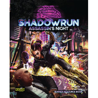 Catalyst Game Labs Shadowrun 6th Ed Assassins Night