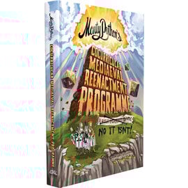 Exhalted Funeral Press Monty Python RPG: Cocurricular Mediaeval Reenactment Programme