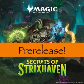 Magic: Secrets of Strixhaven - Prerelease PREPAY Friday 4/17 @6:30pm