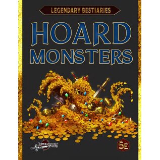 Legendary Games Legendary Bestiaries: Hoard Monsters