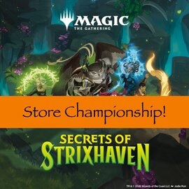 Magic: Secrets of Strixhaven Store Championship