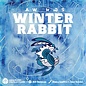 Absurdist Productions Winter Rabbit
