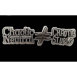 Enamel Pin - Chaotic Not Stupid