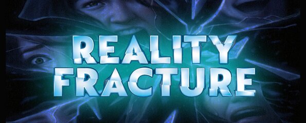 Magic Reality Fracture