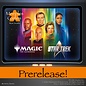 Magic: UB Star Trek Prerelease Saturday Nov 7 6:00 PM