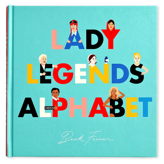 Alphabet Legends Lady Legends Alphabet Book