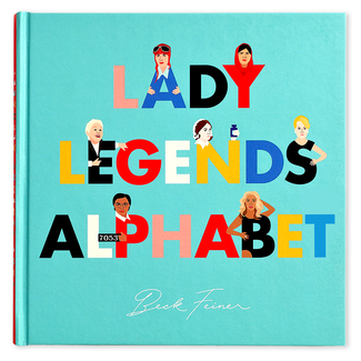 Lady Legends Alphabet Book