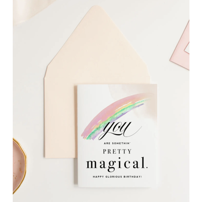 You are Magical Rainbow Bday Card