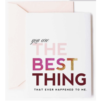 You Are The Best Thing - Anniversary Card
