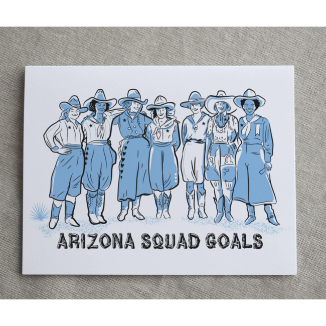 Arizona Squad Goals  Letterpress Card