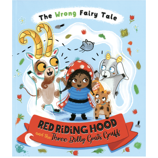 Red Riding Hood & the Three Billy Goats Gruff
